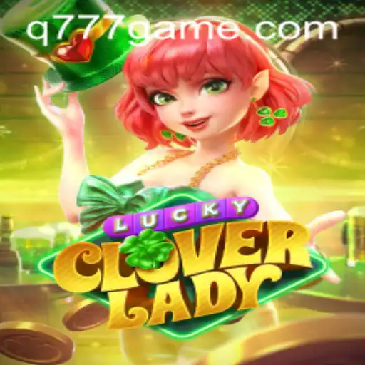Explorando o Mundo Encantado de LuckyCloverLady em Q777.GAMES