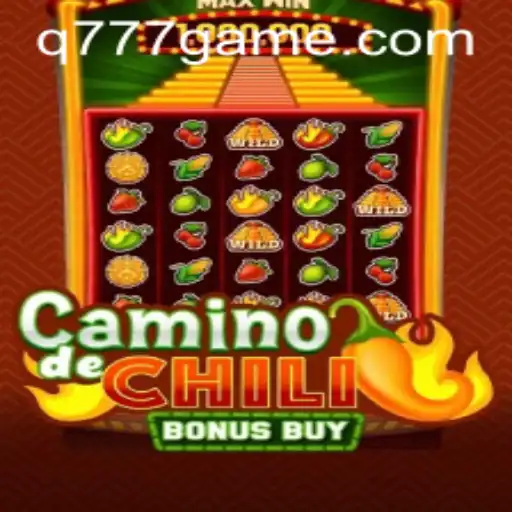 Descubra o Jogo 'CaminodeChiliBonusBuy' na Plataforma Q777.GAMES